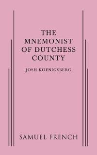 The Mnemonist of Dutchess County