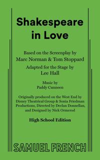 Shakespeare in Love (High School Edition)