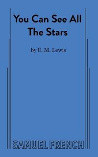 You Can See All The Stars