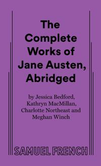 The Complete Works of Jane Austen, Abridged