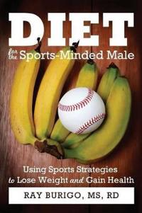 Diet for the Sports-Minded Male