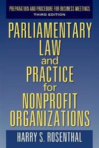 Parliamentary Law and Practice for Nonprofit Organizations