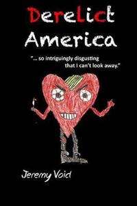 Derelict America, 2nd edition
