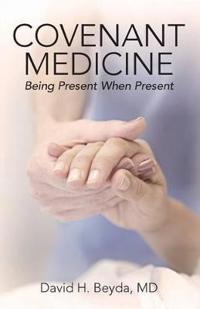 Covenant Medicine
