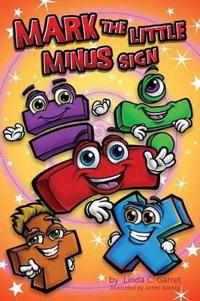 Bokomslag for "Mark The Little Minus Sign"