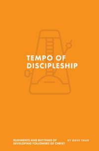 Tempo of Discipleship