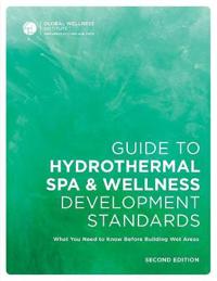 Guide to Hydrothermal Spa Development Standards