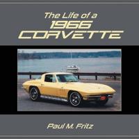 The Life of a 1966 Corvette