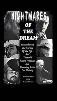 Nightmares of the Dream