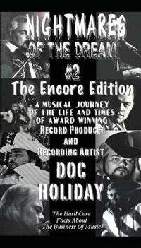 NIGHTMARES OF THE DREAM #2, The Encore Edition
