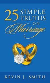 25 Simple Truths on Marriage