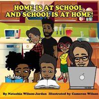 Home Is At School And School Is At Home