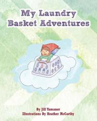 My Laundry Basket Adventures