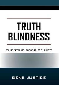 Truth Blindness