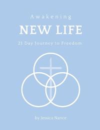 Awakening New Life