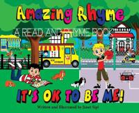 Amazing Rhyme, It's OK To Be Me