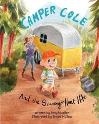 Bokomslag for "Camper Cole and the Scavenger Hunt Hike"