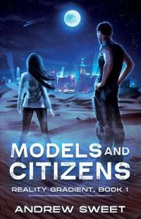 Models and Citizens