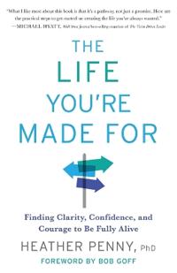 The Life You're Made For