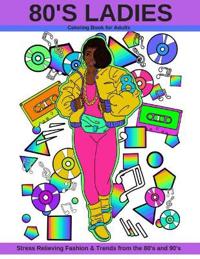 80's Ladies