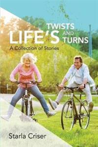 Life's Twists and Turns
