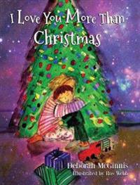 I Love You More Than Christmas