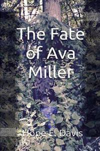 The Fate Of Ava Miller