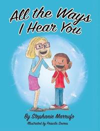 Bokomslag för "All the Ways I Hear You"