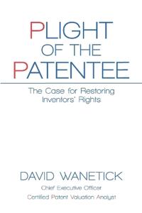 Plight of the Patentee