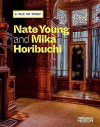 A Tale of Today – Nate Young and Mika Horibuchi