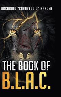The Book of B.L.A.C.