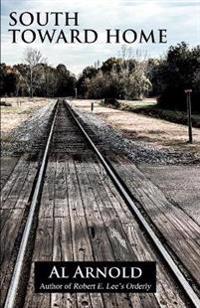 South Toward Home