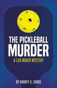 The Pickleball Murder