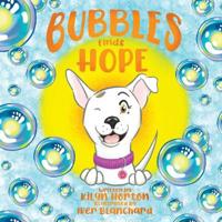 Bubbles Finds Hope