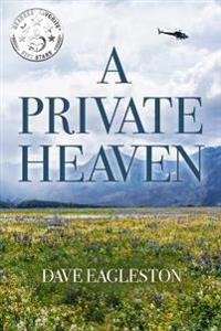 A Private Heaven