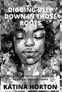 Digging Deep Down in Those Roots