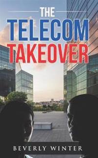 The Telecom Takeover