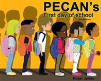 Pecan's First Day of School