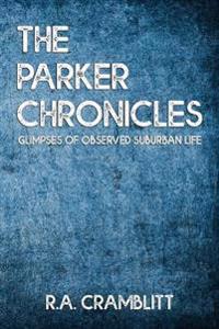 The Parker Chronicles