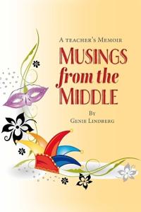 Musings from the Middle