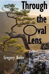 Through the Oval Lens