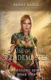 Bokomslag for "Rise of the Blademaster"