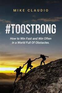 #TooStrong