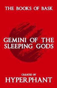 Gemini of the Sleeping Gods
