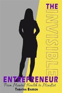 The Invisible Entrepreneur