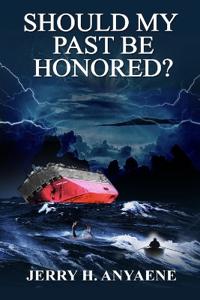 Should My Past Be Honored?
