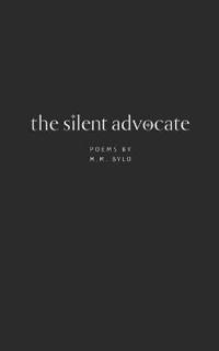 The Silent Advocate