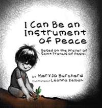 Bokomslag för "I Can Be an Instrument of Peace"