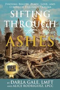 Sifting Through the Ashes