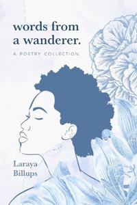 words from a wanderer.